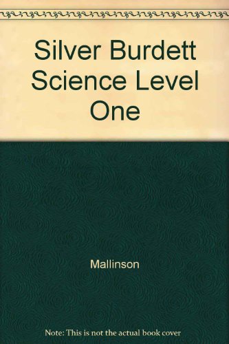 9780382049767: Title: Silver Burdett Science Level One