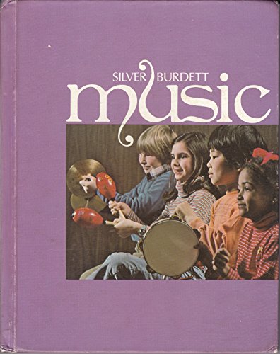 Stock image for Silver Burdett Music for sale by Between the Covers-Rare Books, Inc. ABAA