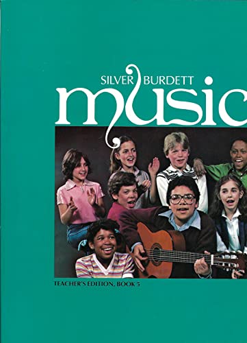 Stock image for Silver Burdett Music (Book 5) for sale by SecondSale