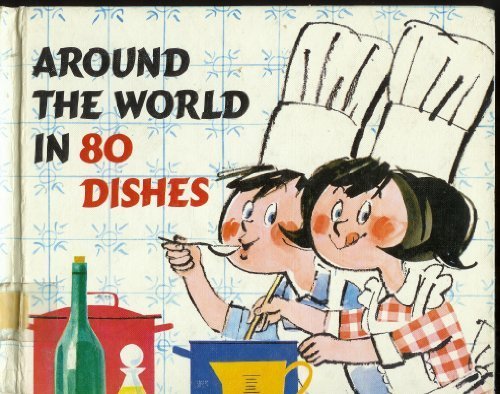 Beispielbild fr Around the World in 80 Dishes, zum Verkauf von Books Unplugged