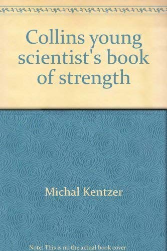 Stock image for Collins Young Scientist's Book of Strength for sale by Aaron Books