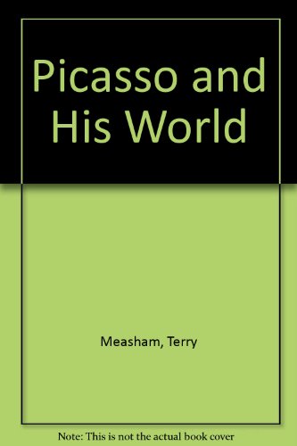 Beispielbild fr Picasso and His World zum Verkauf von Half Price Books Inc.