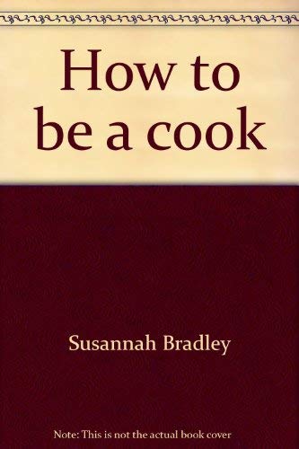 9780382064418: How to be a cook (Whizz kids)