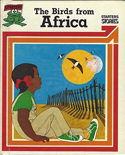 9780382064968: The Birds from Africa (Starters Stories. Red ; 2)
