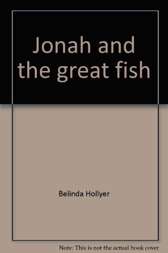 Beispielbild fr Jonah and the Great Fish zum Verkauf von Better World Books