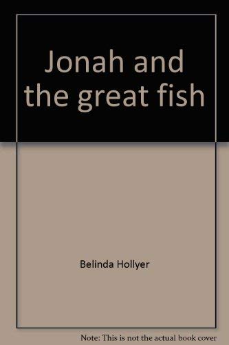 Imagen de archivo de Jonah and the Great Fish a la venta por Better World Books