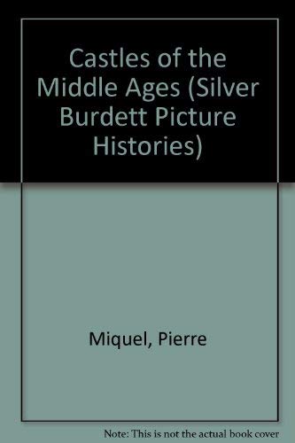9780382069277: Castles of the Middle Ages