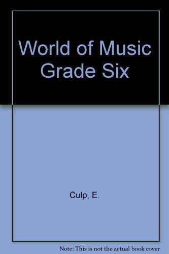 Beispielbild fr World of Music (Teacher Edition) 6 zum Verkauf von Allied Book Company Inc.