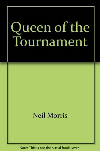 Imagen de archivo de Queen of the tournament (Tales of the blue banner) a la venta por Wonder Book