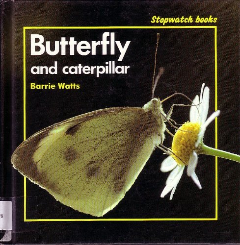 Beispielbild fr Butterfly and Caterpillar zum Verkauf von Better World Books