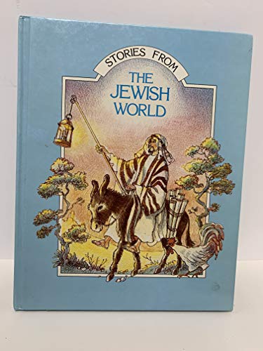 9780382093128: Stories from the Jewish World (Stories from the Religious World Series)