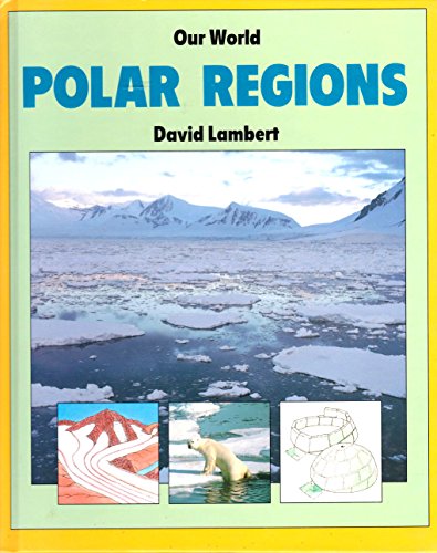 Imagen de archivo de Polar Regions a la venta por Better World Books