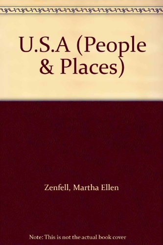 U.S.A (People & Places) (9780382095153) by Zenfell, Martha Ellen