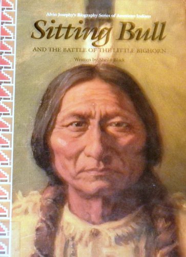 Beispielbild fr Sitting Bull and the Battle of the Little Big Horn zum Verkauf von ThriftBooks-Atlanta