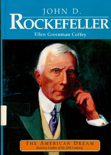 9780382095832: John D. Rockefeller (American Dream Series)