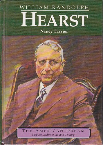 Stock image for William Randolph Hearst for sale by Better World Books