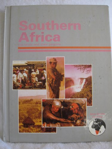 Stock image for Southern Africa: The Lands and Their Peoples (Silver Burdett Countries) for sale by Bank of Books