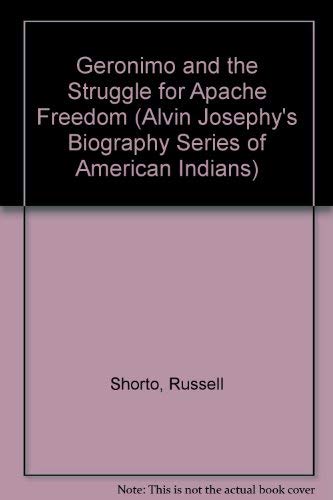 Beispielbild fr Geronimo and the Struggle for Apache Freedom (Alvin Josephy's Biography Series of American Indians) zum Verkauf von -OnTimeBooks-
