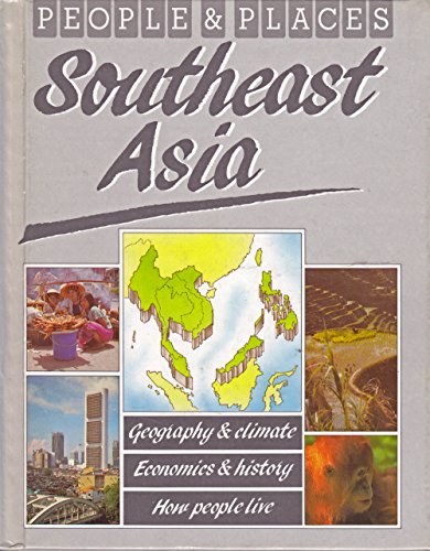 Beispielbild fr Southeast Asia (People and Places Series) zum Verkauf von Wonder Book