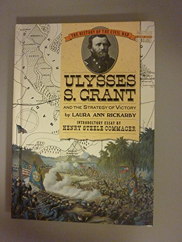 Stock image for ULYSSES S GRANT AND THE STRATEGY OF VICTORY for sale by Stan Clark Military Books