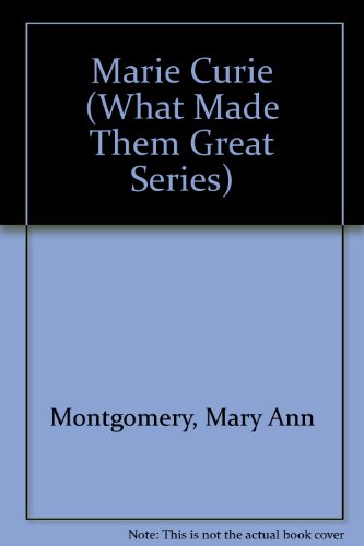 9780382099816: Marie Curie (What Made Them Great Series)