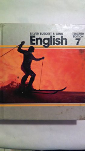 English - Teacher Edition 7 (9780382101038) by Silver Burdett & Ginn