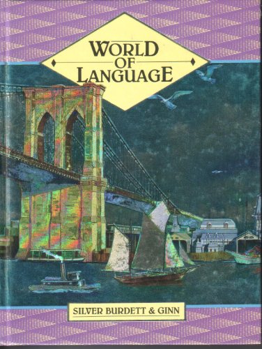 9780382106668: World of Language/Student (Grade 7)