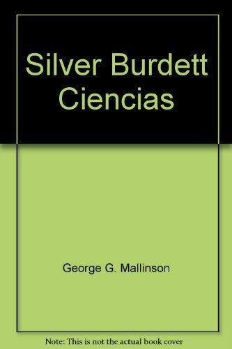 Beispielbild fr Silver Burdett Ciencias zum Verkauf von -OnTimeBooks-