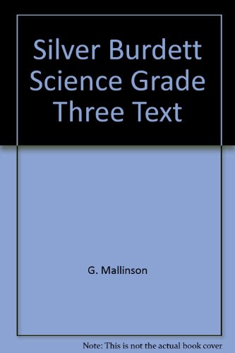 Imagen de archivo de Silver Burdett Science Grade Three Text a la venta por Better World Books