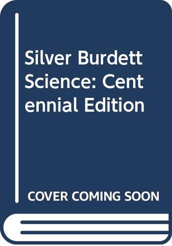 Stock image for Silver Burdett Science: Centennial Edition for sale by HPB Inc.