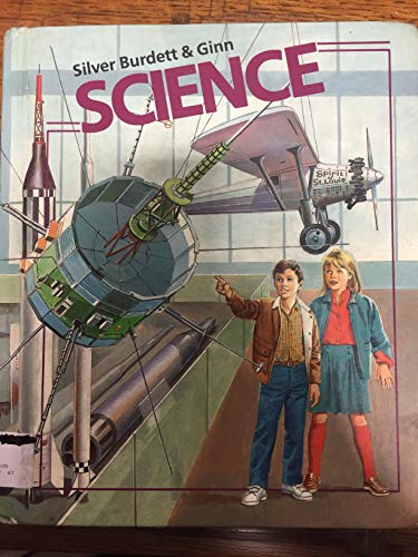 Imagen de archivo de Silver Burdett and Ginn SCIENCE 4 a la venta por Better World Books