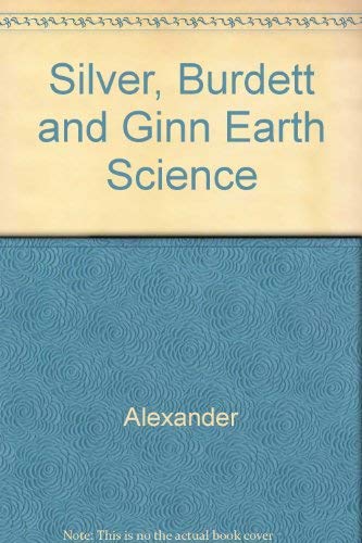 9780382134678: Silver, Burdett and Ginn Earth Science