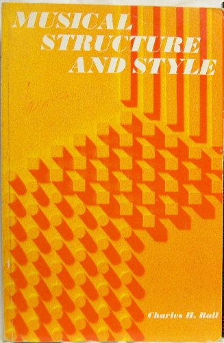 Beispielbild fr Musical Structure and Style: An Introduction zum Verkauf von Wonder Book