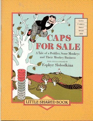 Imagen de archivo de Caps for Sale: A Tale of a Peddler, Some Monkeys and Their Monkey Business (Little Shared Book) a la venta por DENNIS GALLEMORE