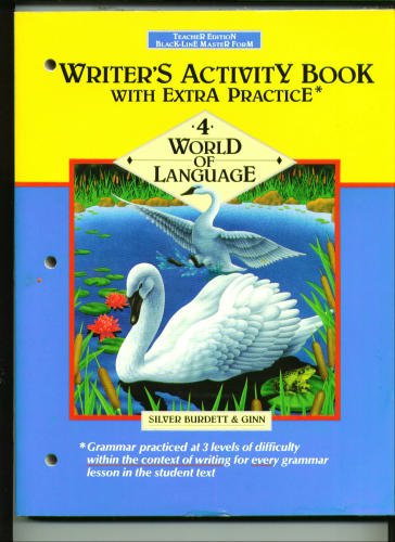 Beispielbild fr World Of Language, Grade 4: Teacher Writer's Activity Book With Extra Practice: Black-Line Master Form With Answer Keys (1990 Copyright) zum Verkauf von ~Bookworksonline~