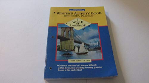 Stock image for World Of Language, Grade 7: Teacher's Writer's Activity Book With Extra Practice In Black-Line Master Form (1990 Copyright) for sale by ~Bookworksonline~