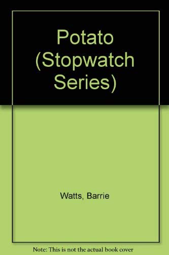 Beispielbild fr Potato (Stopwatch Series) zum Verkauf von Wonder Book