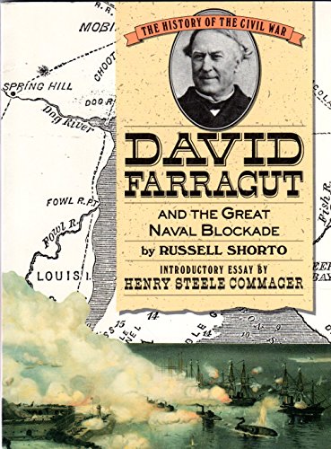 Imagen de archivo de David Farragut and the Great Naval Blockade a la venta por Better World Books