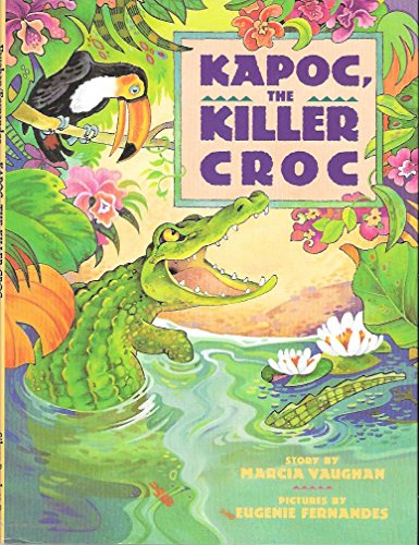 9780382240751: Kapoc: The Killer Croc (Animal Fair Series)