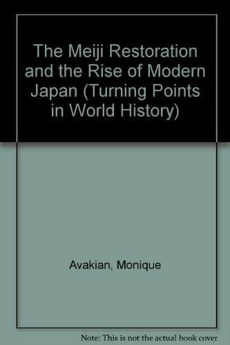 Stock image for The Meiji Restoration and the Rise of Modern Japan for sale by ThriftBooks-Dallas