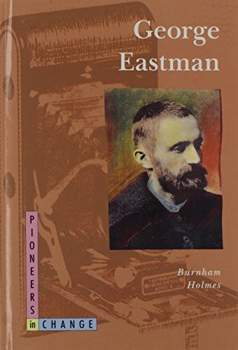 Beispielbild fr George Eastman zum Verkauf von Better World Books