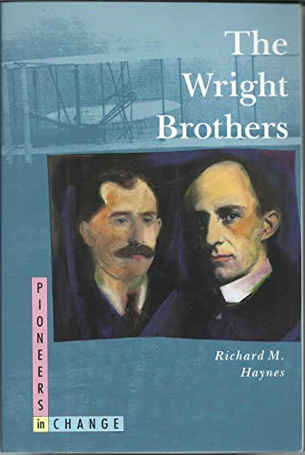 Stock image for Wright Brothers (Pioneers in Change) for sale by Montclair Book Center