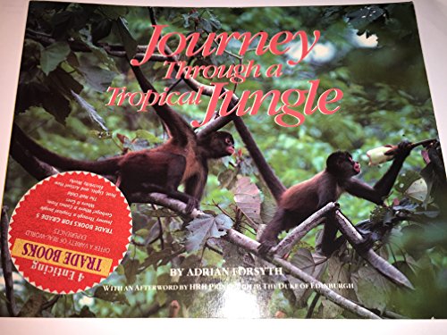 Stock image for Journey Through a Tropical Jungle for sale by ThriftBooks-Atlanta