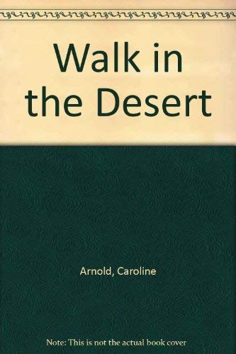 Stock image for A Walk in the Desert for sale by SecondSale
