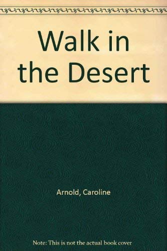 Stock image for A Walk in the Desert for sale by Your Online Bookstore