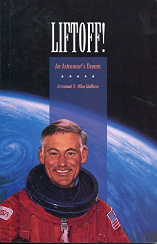 Imagen de archivo de Liftoff!: An Astronaut's Dream a la venta por WorldofBooks