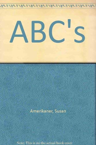 ABC's (9780382246722) by Amerikaner, Susan
