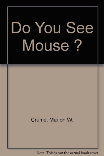 Stock image for Do You See Mouse ? for sale by Wonder Book