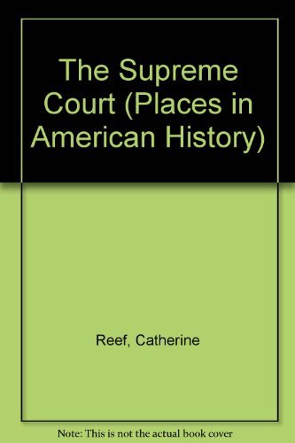 Stock image for The Supreme Court (Places in American History) for sale by Ebooksweb