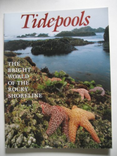 Tidepools: The Bright World of the Rocky Shoreline (Close Up) (9780382248658) by Barnhart, Diana; Leon, Vicki; Balthis, Frank